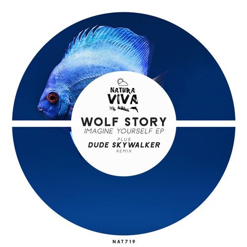 Wolf Story - Imagine Yourself Ep [NAT719]